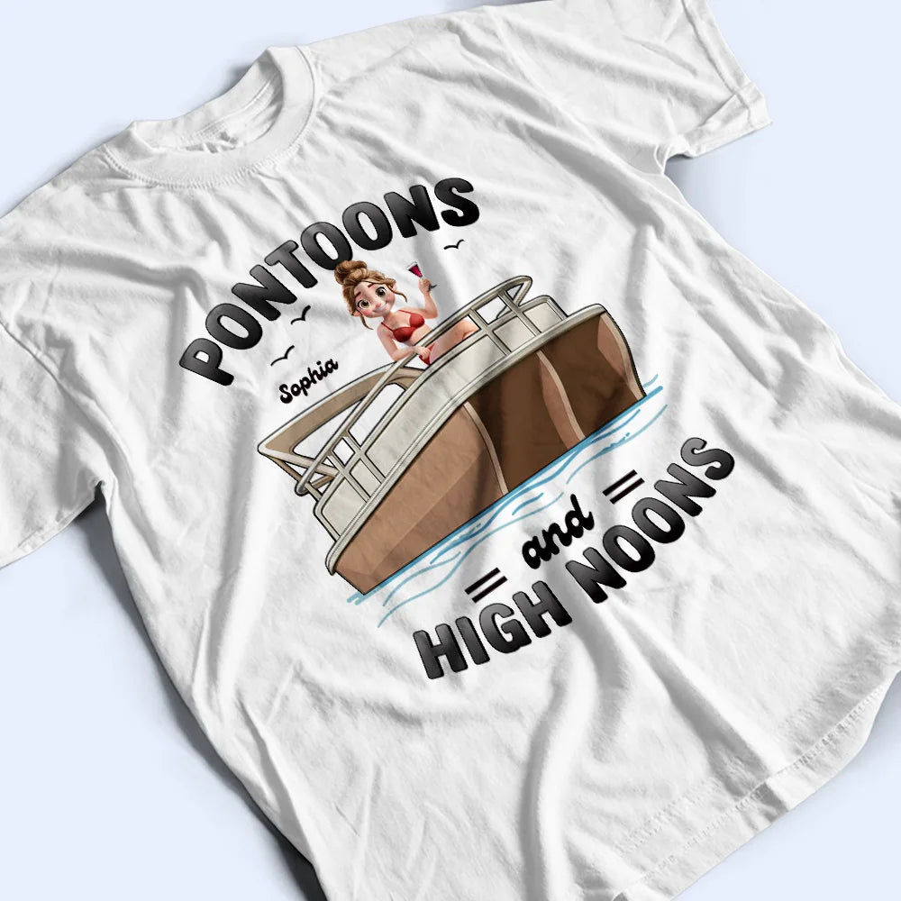 Pontoon, Lake, Gift For Yourself, Happy - Girls Trip Pontoon & High Noons - Personalized T Shirt
