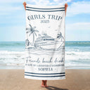 Gift For Bestie, Beach, Summer, Happy, Gift For Women - Girls Trip A Lot Of Laughter & Memories - Personalized Beach Towel
