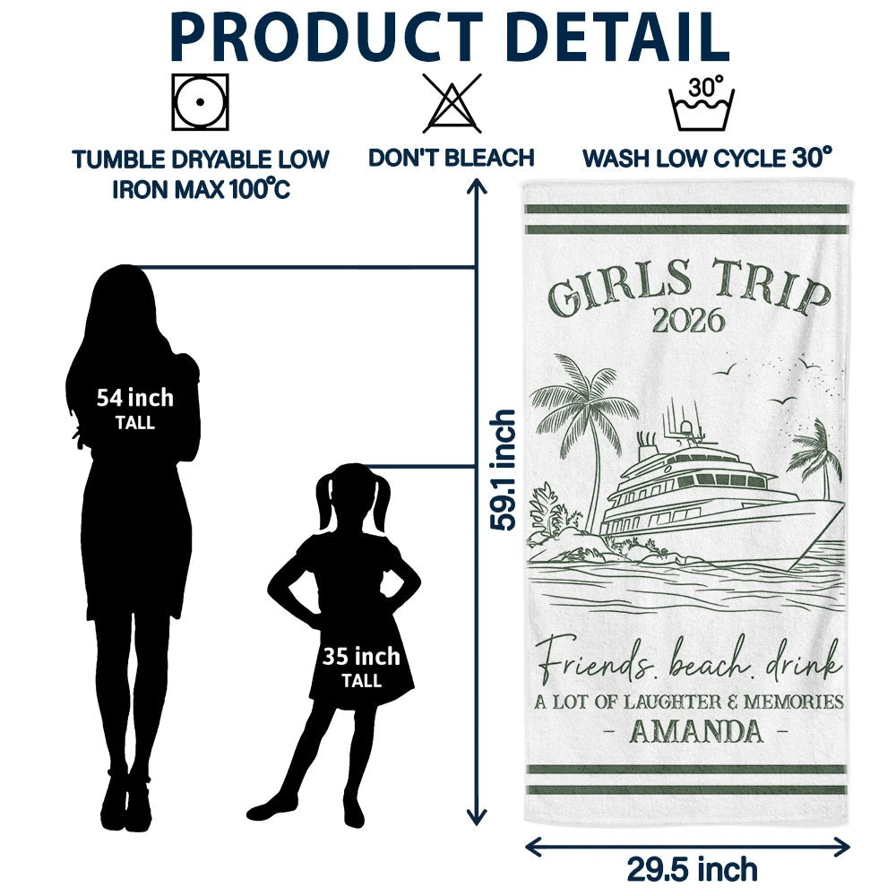 Girls Trip A Lot Of Laughter & Memories - Personalized Beach Towel