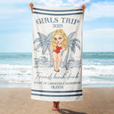 Summer, Beach, Gift For Bestie, Gift For Women, Happy - Girls Trip Lot Of Laughter & Memories - Personalized Beach Towel