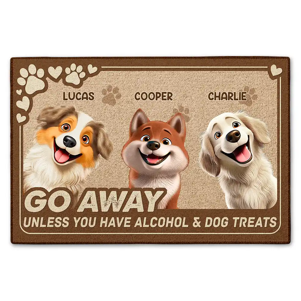 3D Effect Go Away Unless You Have Alcohol And Dog Treats - Personalized Doormat