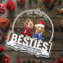 Christmas,Gift For Bestie - God Made Us Best Friends 3D Effect - Personalized Custom Shaped Acrylic Ornament