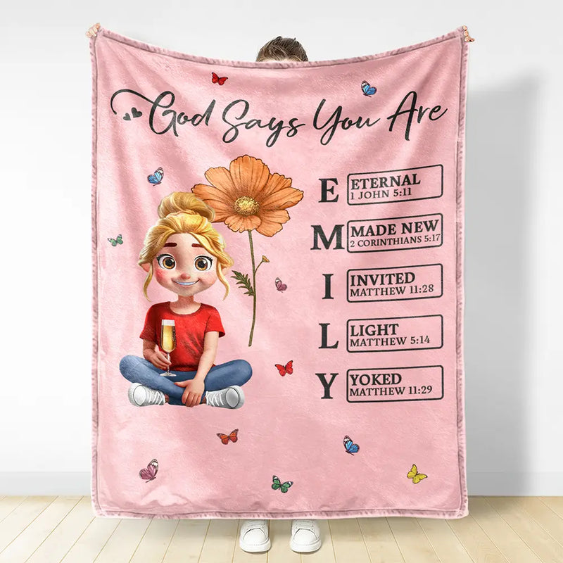 Gift For Yourself, Gift For Women, Happy - God Says I Am Bible Blanket - Personalized Fleece Blanket, Sherpa Blanket