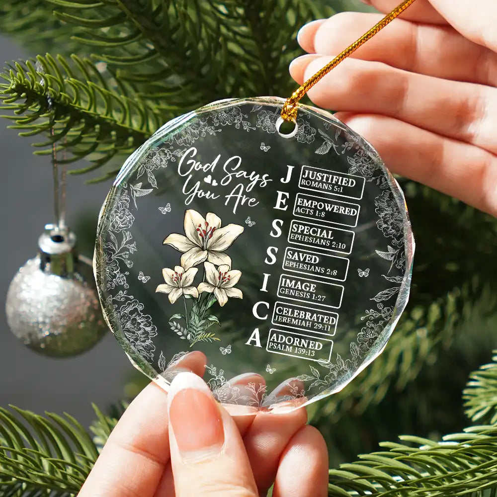 Gift For Yourself, Gift For Women, Happy, Christmas, Christian - God Says I Am Name Letter In Bible - Personalized Circle Glass Ornament