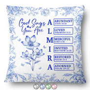 Gift For Yourself,Gift For Women,Happy,Christian - God Says I Am Toile De Jouy Flower - Personalized Pillow
