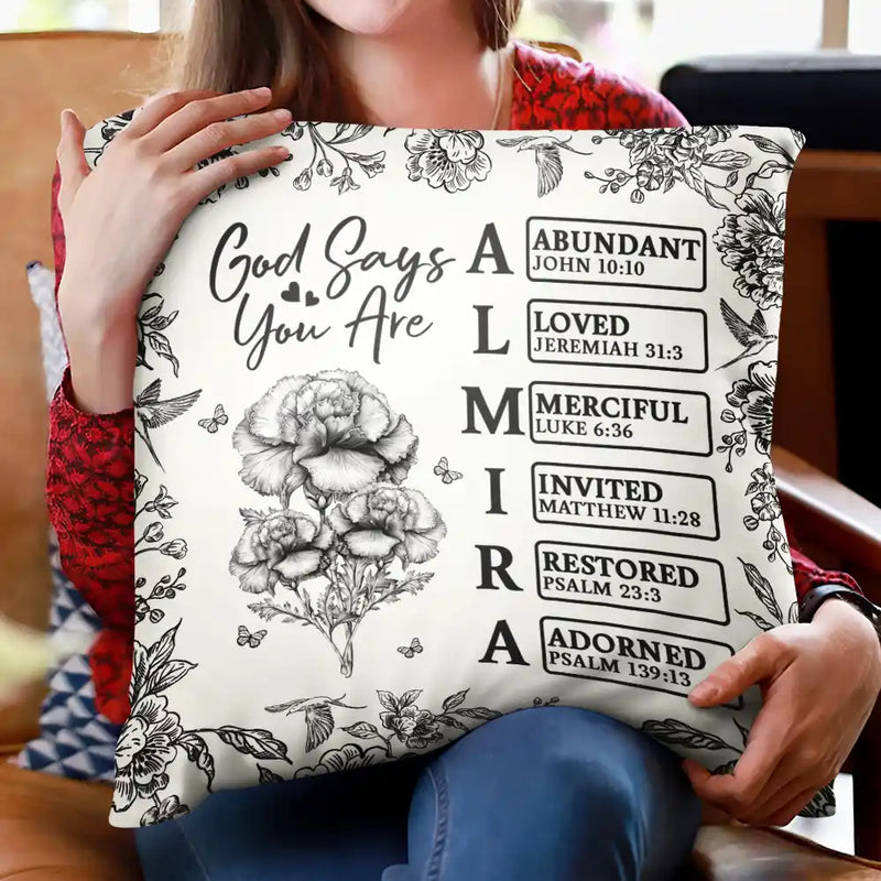 Gift For Yourself,Gift For Women,Happy,Christian - God Says I Am Toile De Jouy Flower - Personalized Pillow