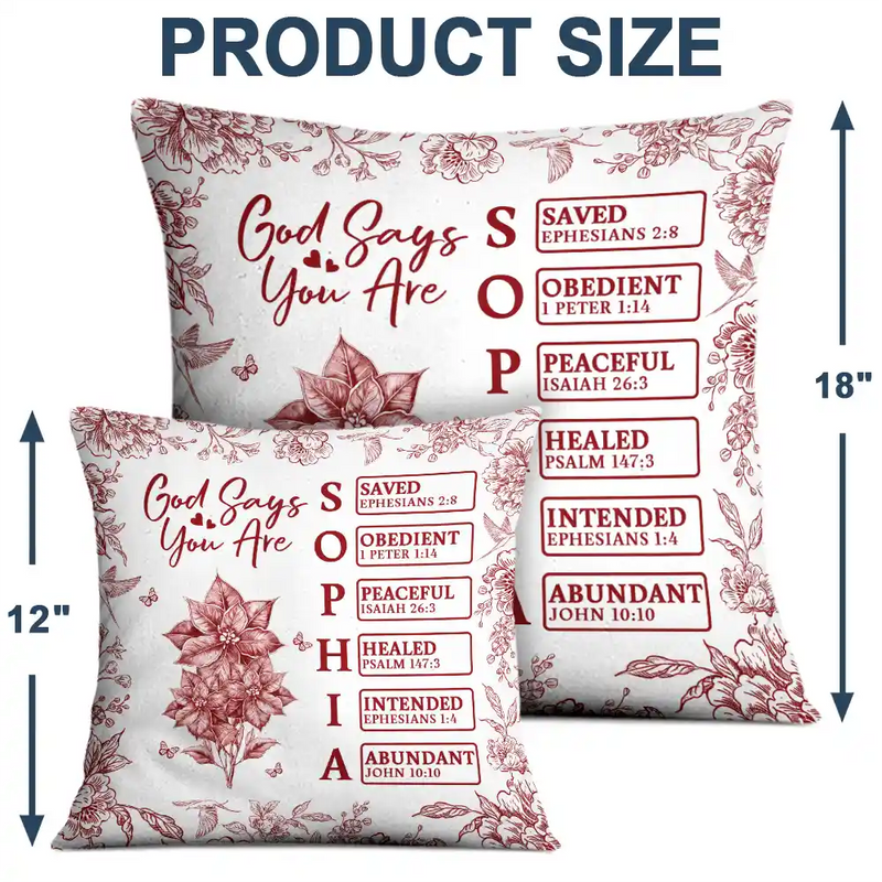 Gift For Yourself,Gift For Women,Happy,Christian - God Says I Am Toile De Jouy Flower - Personalized Pillow