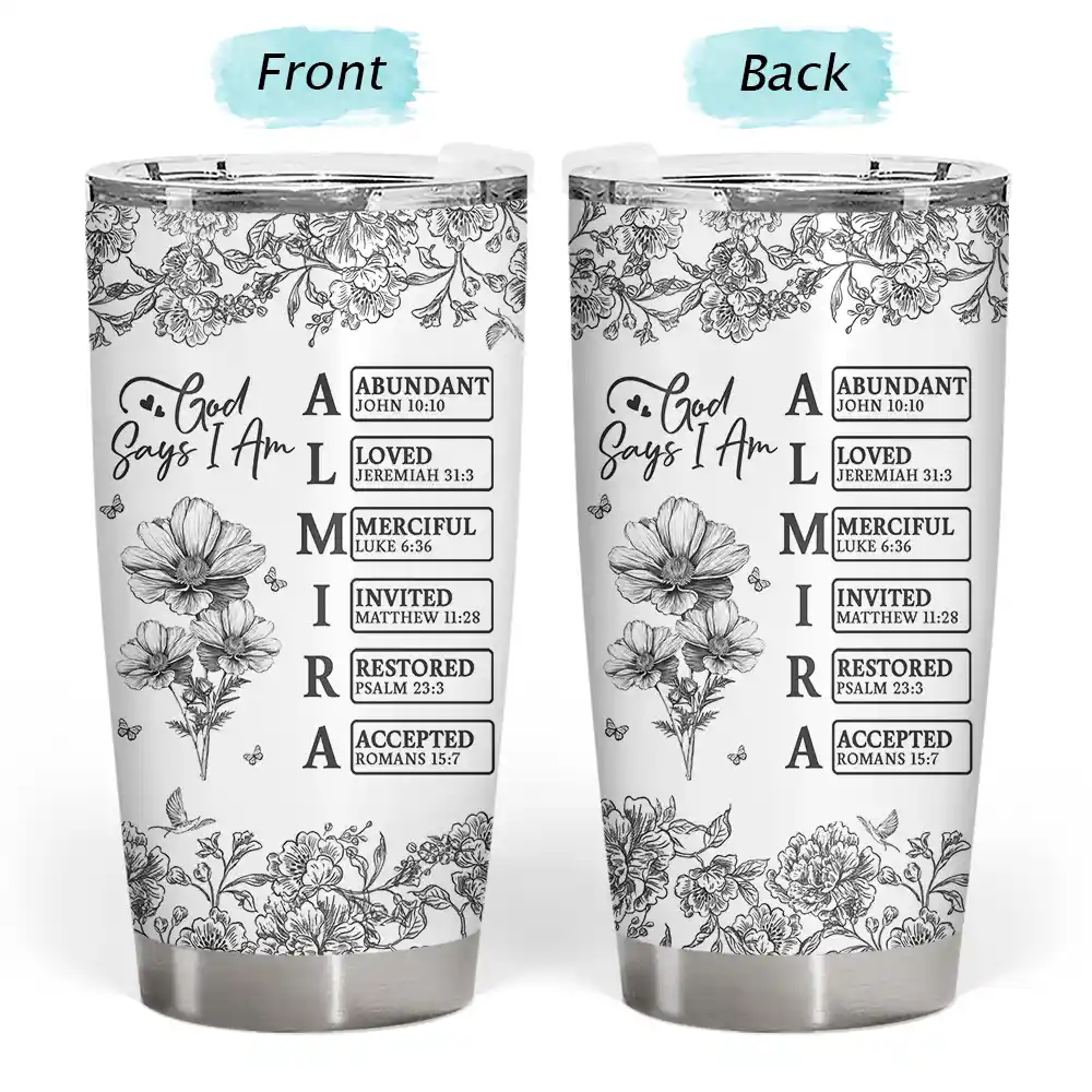 Gift For Yourself,Gift For Women,Happy - God Says I Am Toile De Jouy Flower - Personalized Tumbler