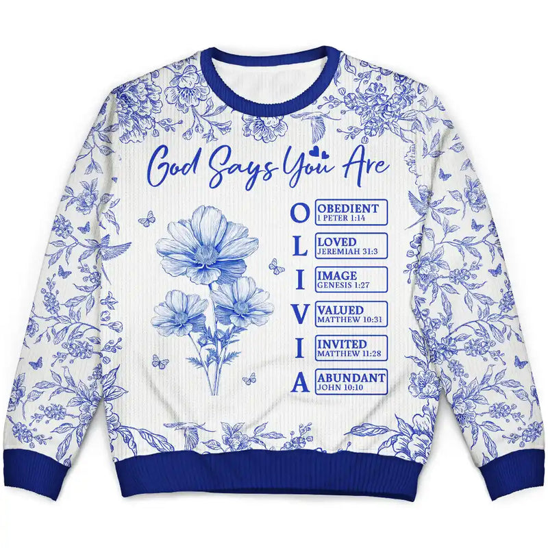 Gift For Yourself,Gift For Women,Christmas,Happy,Christian, Top Market - God Says I Am Toile De Jouy Flower - Personalized Unisex Ugly Sweater