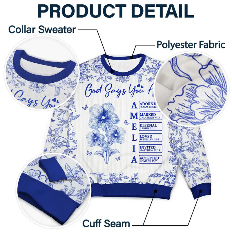 Gift For Yourself,Gift For Women,Christmas,Happy,Christian, Top Market - God Says I Am Toile De Jouy Flower - Personalized Unisex Ugly Sweater