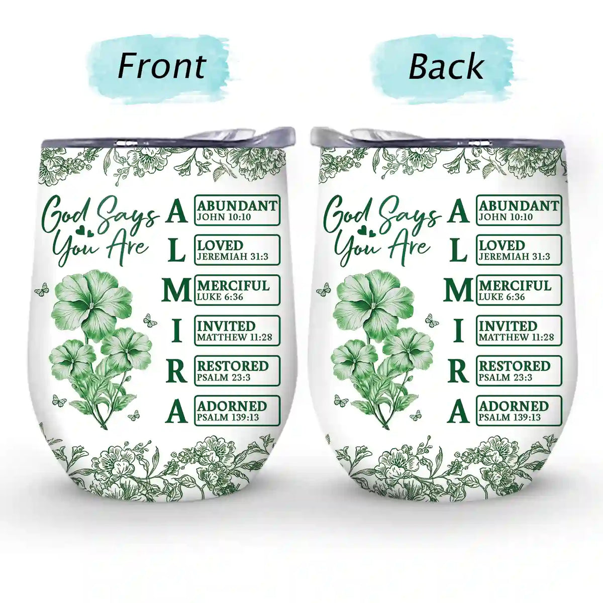 Gift For Yourself,Gift For Women,Happy - God Says I Am Toile De Jouy Flower - Personalized Wine Tumbler
