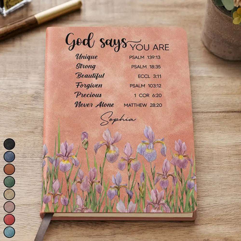God Says You Are Bible Verse Faux Pressed Effect Birth Flower - Personalized Leather Journal