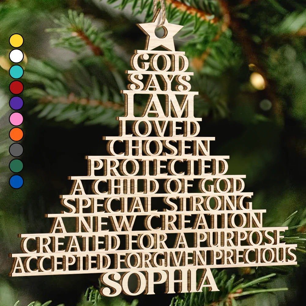 God Says You Are Loved Chosen - Personalized Custom Shaped Wooden Ornament