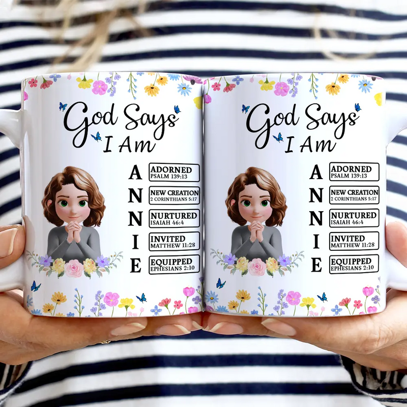 Christian,Gift For Yourself,Gift For Women - God Says You Are Praying Woman Girl With Flower Base - Personalized White Edge-to-Edge Mug
