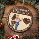 Christmas,Gift For Bestie,Funny - Good Friend Is Like A Bra - Personalized 2-Layered Wooden Ornament