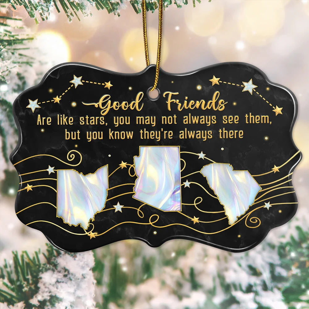 Good Friends Are Like Stars 3D Nacre Effect - Personalized Medallion Ceramic Ornament