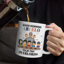 Gift For Grandpa, Gift For Father, Funny - Good Morning Your Tiny Overlord - Personalized Mug
