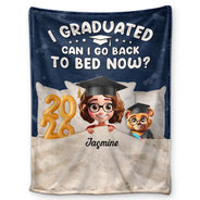Graduation,Dad,Children,Mom,Gift For Sibling,Gift For Bestie - Graduated Can I Go Back To Bed Now - Personalized Fleece Blanket, Sherpa Blanket