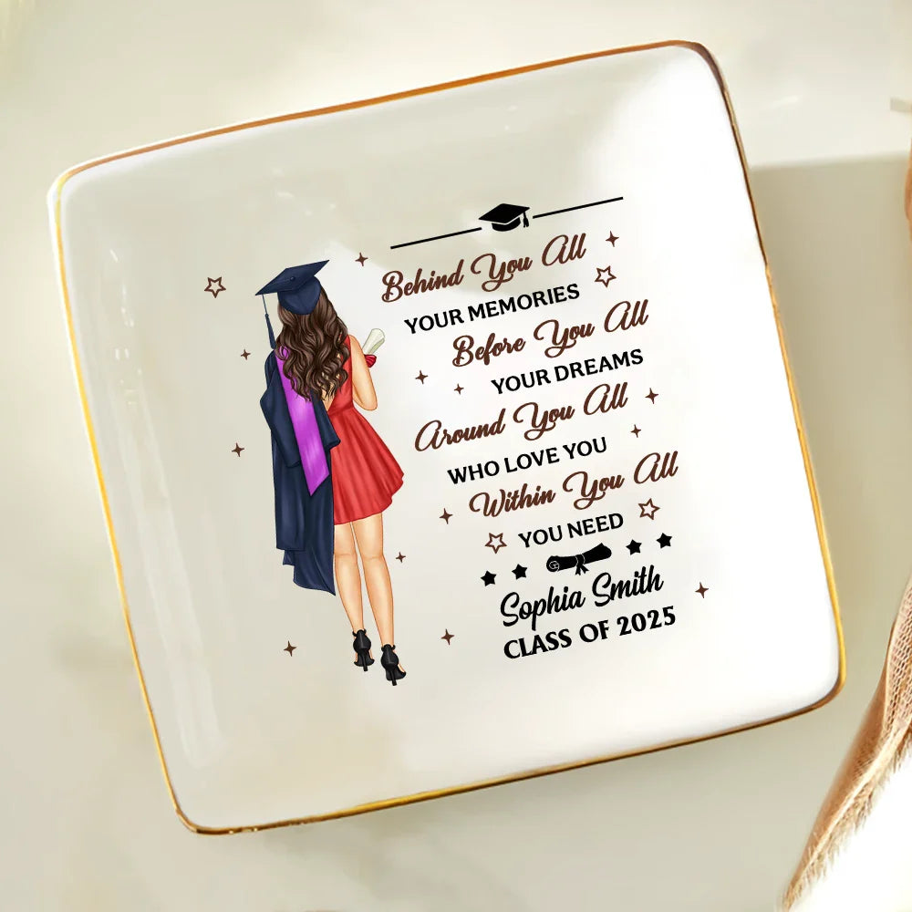 Graduation,Dad - Children,Mom - Children,Gift For Sibling,Gift For Bestie,Happy - Graduation Behind You All Your Memories - Personalized Ring Dish