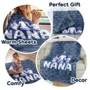 Gift For Grandma,Gift For Mother,Love - Grandma Nana Toile Back View Family - Personalized Fleece Blanket, Sherpa Blanket