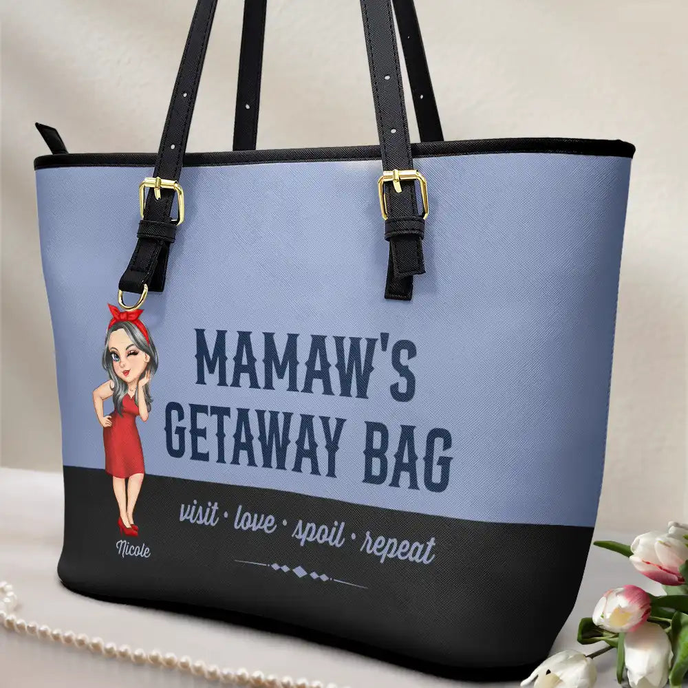 Gift For Mother,Gift For Grandma,Happy,Gift For Wife - Grandma's Getaway Bag - Personalized Leather Tote Bag