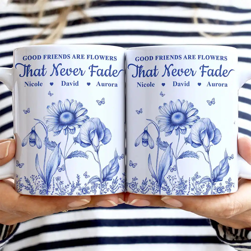 Happy, Old Best friends, Gift For Bestie, Gift For Sisters - Grow An Old Friend Toile Birth Flower - Personalized White Edge-to-Edge Mug