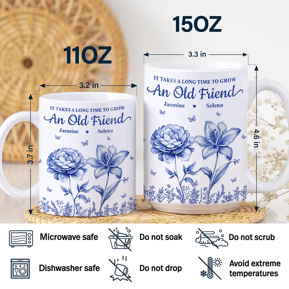 Happy, Old Best friends, Gift For Bestie, Gift For Sisters - Grow An Old Friend Toile Birth Flower - Personalized White Edge-to-Edge Mug