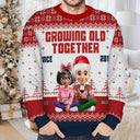 Christmas,Gift For Couples,Old Couples,Gift For Husband,Gift For Wife,Gift For Boyfriend,Happy - Growing Old Together Since 3D Couple - Personalized Unisex Ugly Sweater
