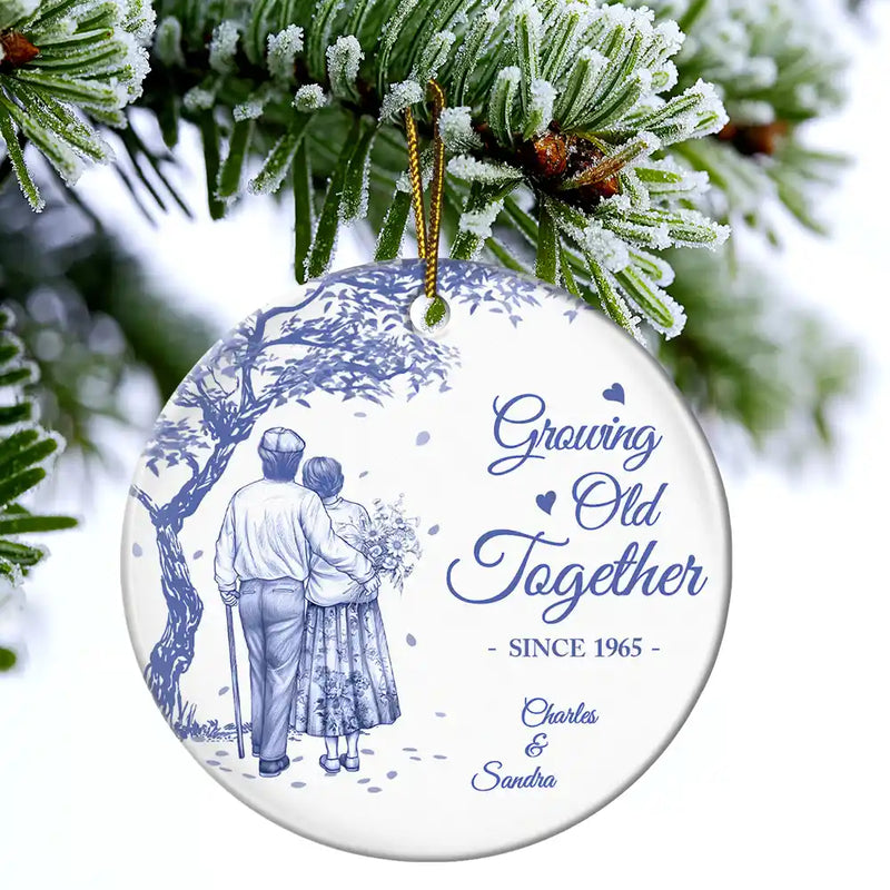 Old Couples,Gift For Women,Gift For Men,Gift For Husband,Gift For Wife,Christmas,Love - Growing Old Together Since Old Couple Toile - Personalized Circle Ceramic Ornament