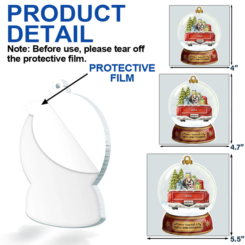 Dog Lovers,Christmas,Funny,Pet Lovers - Snowball Have Yourself A Furry Little Christmas - Personalized Custom Shaped Acrylic Ornament