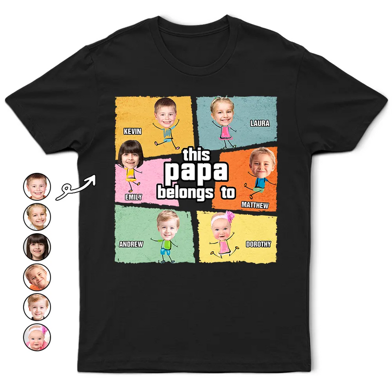 Gift For Grandpa,Gift For Father - Custom Photo This Papa Belongs To Fun Dad Grandpa - Personalized T Shirt