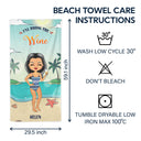 I'll Bring The Alcohol - Summer Gift For Yourself, BFF Besties, Friends, Sisters - Personalized Custom Beach Towel