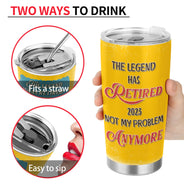 The Legend Has Retired Retirement Schedule - Gift For Grandpa, Grandma - Personalized Custom Tumbler