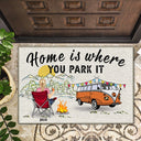 Home Is Where You Park It One Person - Gift For Women Men Loves Camping - Personalized Doormat