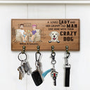 Lovely Lady Grumpy Old Man With Crazy Dogs - Gift For Dog Owners, Couples - Personalized Wood Key Holder