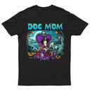 Dog Mom Halloween - Gift For Dog Lovers - Personalized T Shirt
