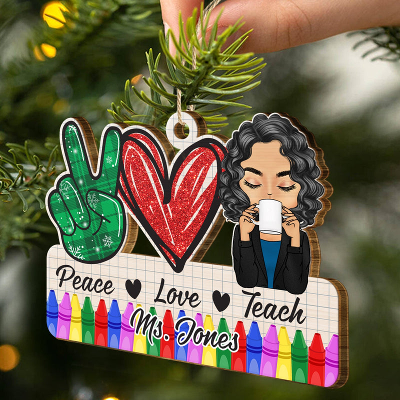 Peace Love Teach - Cadeau de Noël pour enseignant(e) - Décoration en bois personnalisée