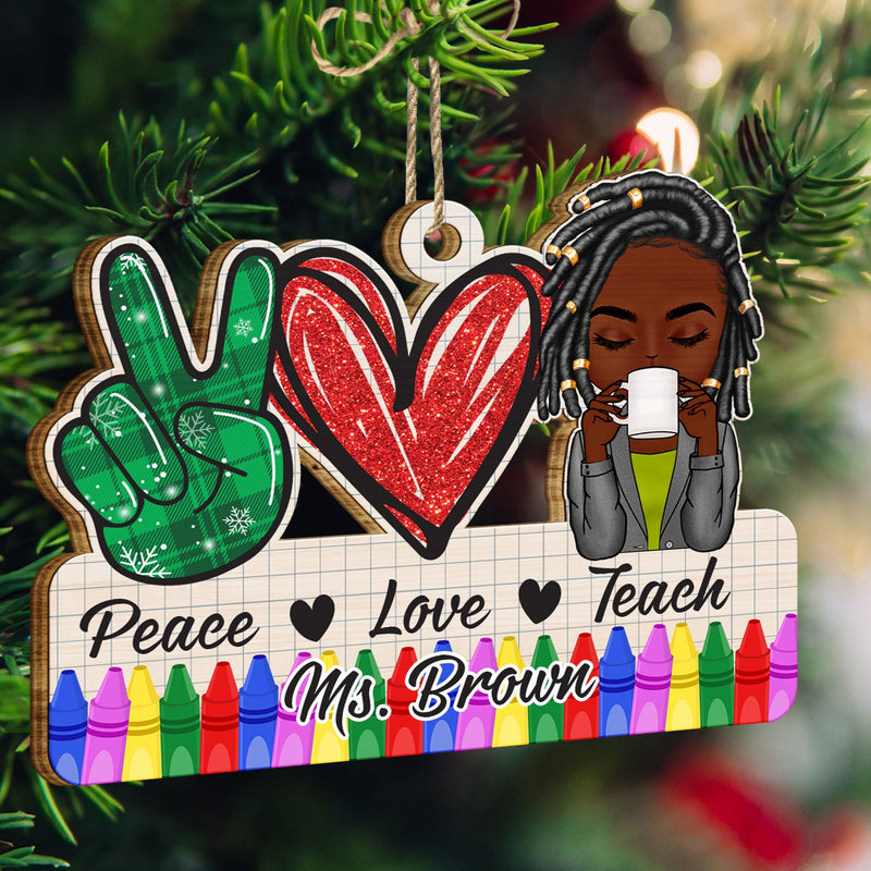Peace Love Teach - Cadeau de Noël pour enseignant(e) - Décoration en bois personnalisée
