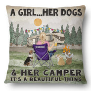 A Girl And Her Dogs Beautiful Thing - Gift For Camping Lovers - Personalized Pillow