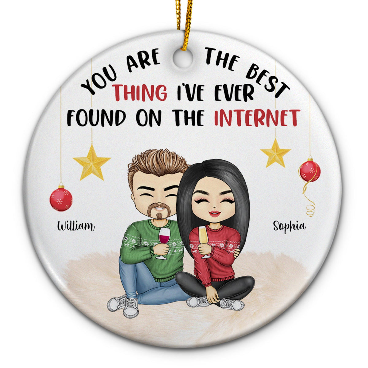 Tu es la meilleure chose que j'ai trouvée - Cadeau de Noël pour couples - Ornement en céramique rond personnalisé