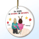 I'm Yours No Returns Or Refunds - Christmas Gift For Couples - Personalized Circle Ceramic Ornament