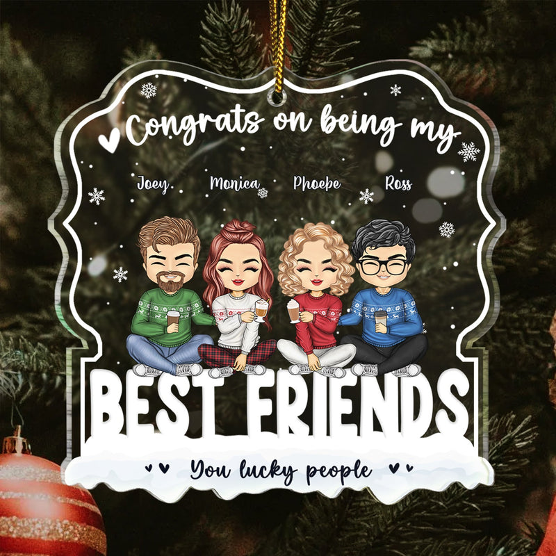 Congrats On Being My Besties - Christmas Gift For Besties - Personalized Custom Shaped Acrylic Ornament