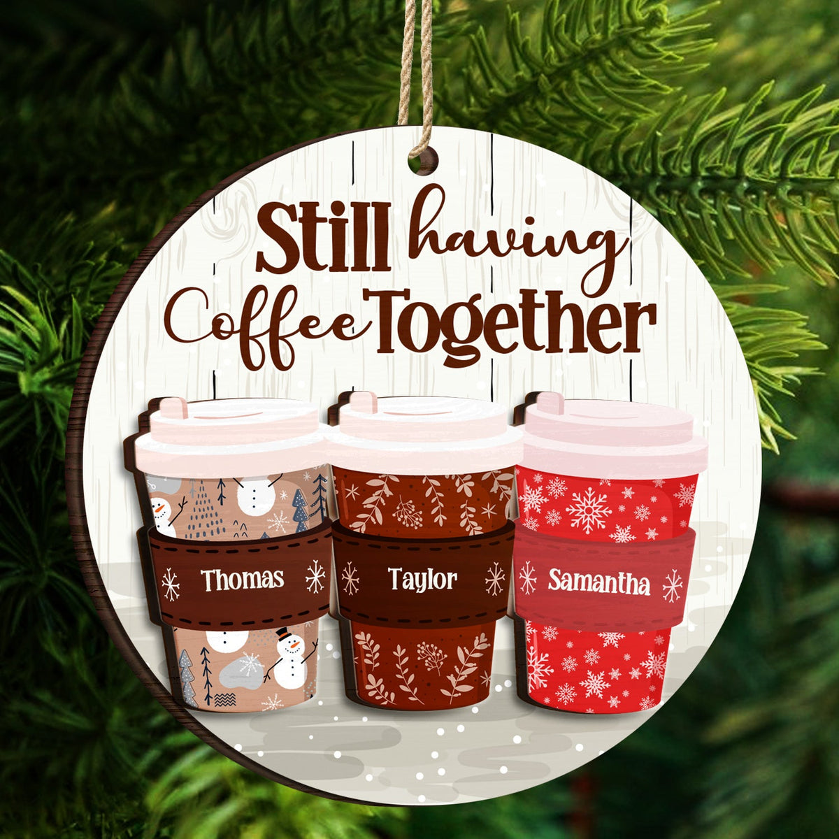 Toujours en train de prendre un café ensemble - Cadeau de Noël pour les meilleurs amis - Décoration en bois personnalisée à 2 couches
