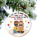 All Because Two People I Have Found Online - Christmas Gift For Couples - Personalized Circle Ceramic Ornament