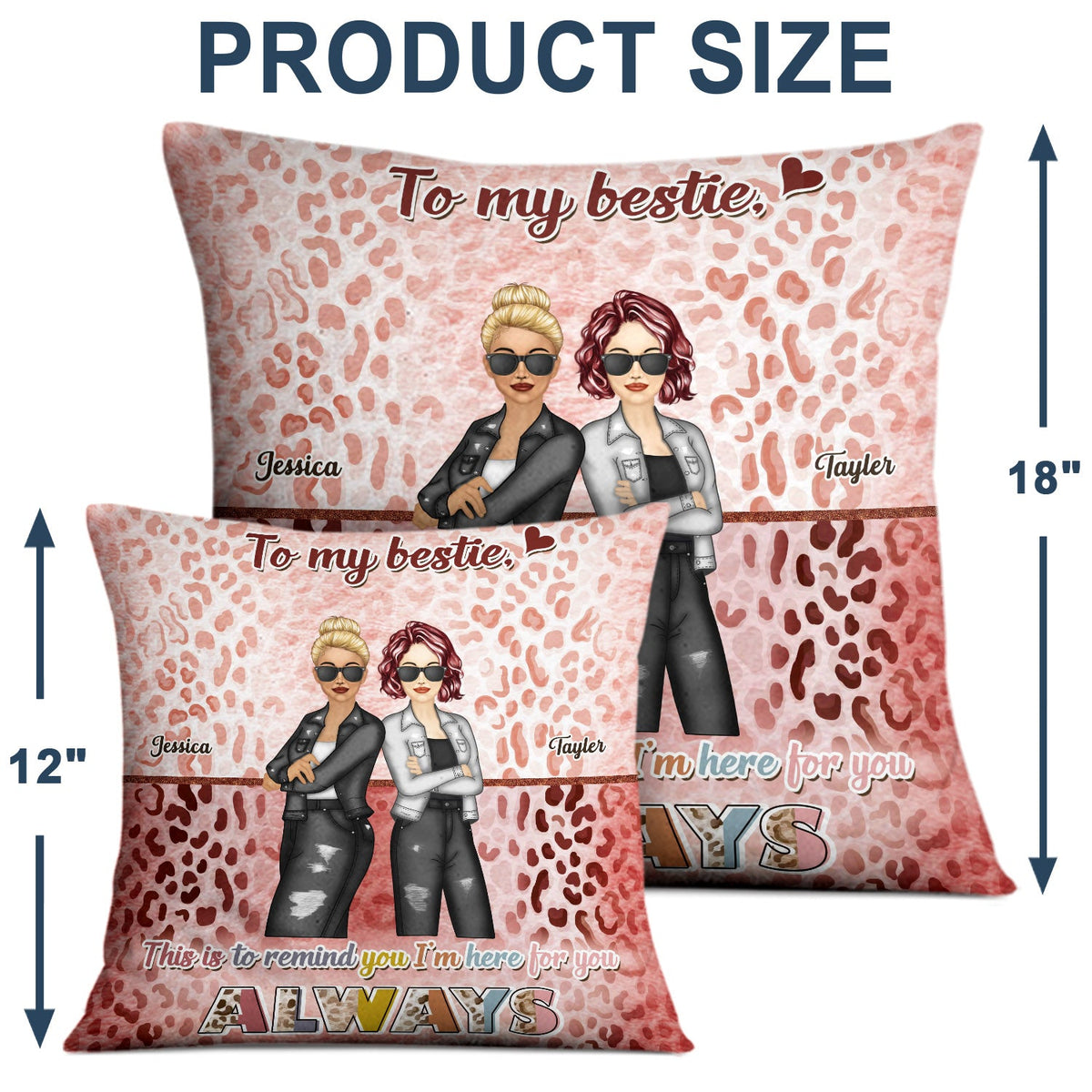 I Am Here For You Always - Gift For Besties - Personalized Pillow