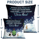 When You Miss Me Have No Fear - Memorial Sympathy Gift For Dog Lovers - Personalized Pillow