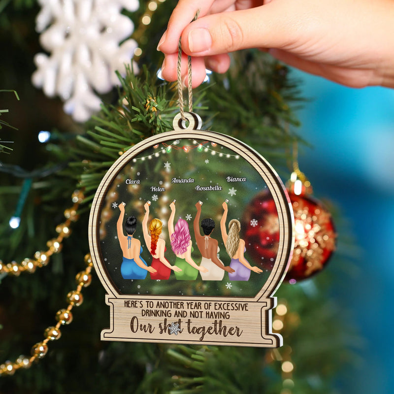 Here's To Another Year Of Excessive Drinking - Christmas Gift For Besties - Personalized 2-Layered Mix Ornament