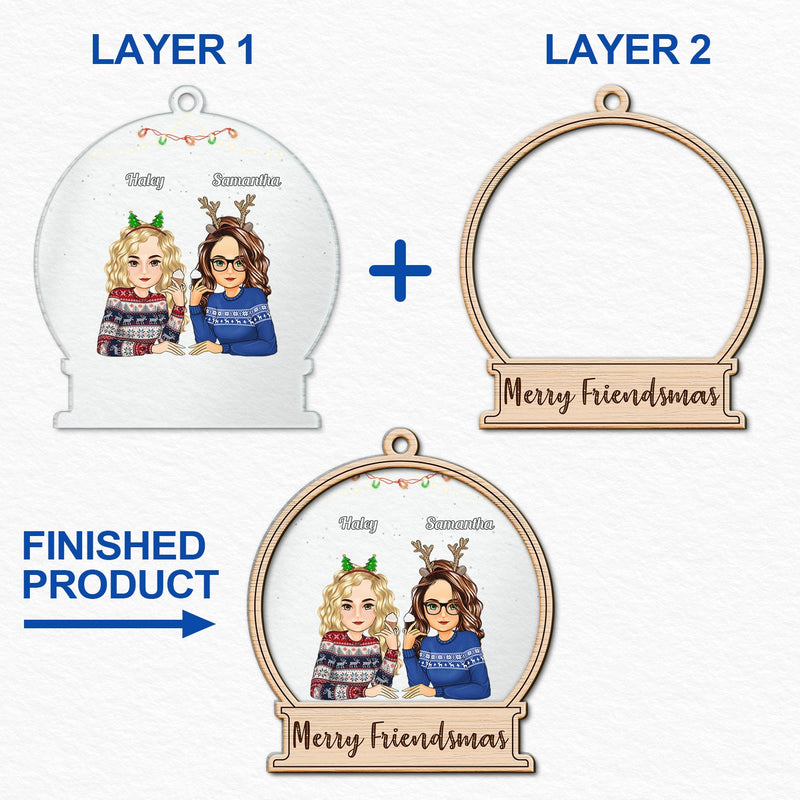 Merry Friendsmas - Christmas Gift For Besties - Personalized 2-Layered Mix Ornament