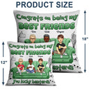 Congrats On Being My Besties - Gift For Best Friends - Personalized Pillow
