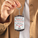 Custom Photo When Tomorrow Starts Without Me - Dog Memorial Gifts For Loss Of Dog - Personalized Aluminum Keychain